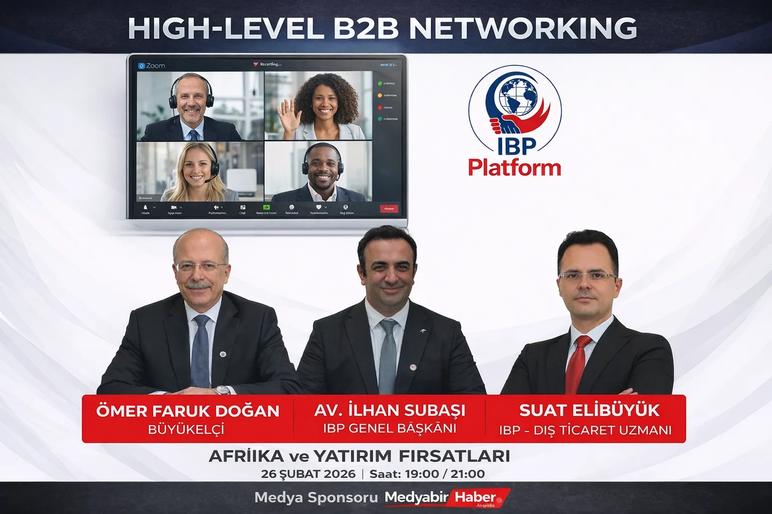 IBP Platform’dan Afrika’ya Yatırım Hamlesi: Üst Düzey B2B Networking Toplantısı Gerçekleşiyor