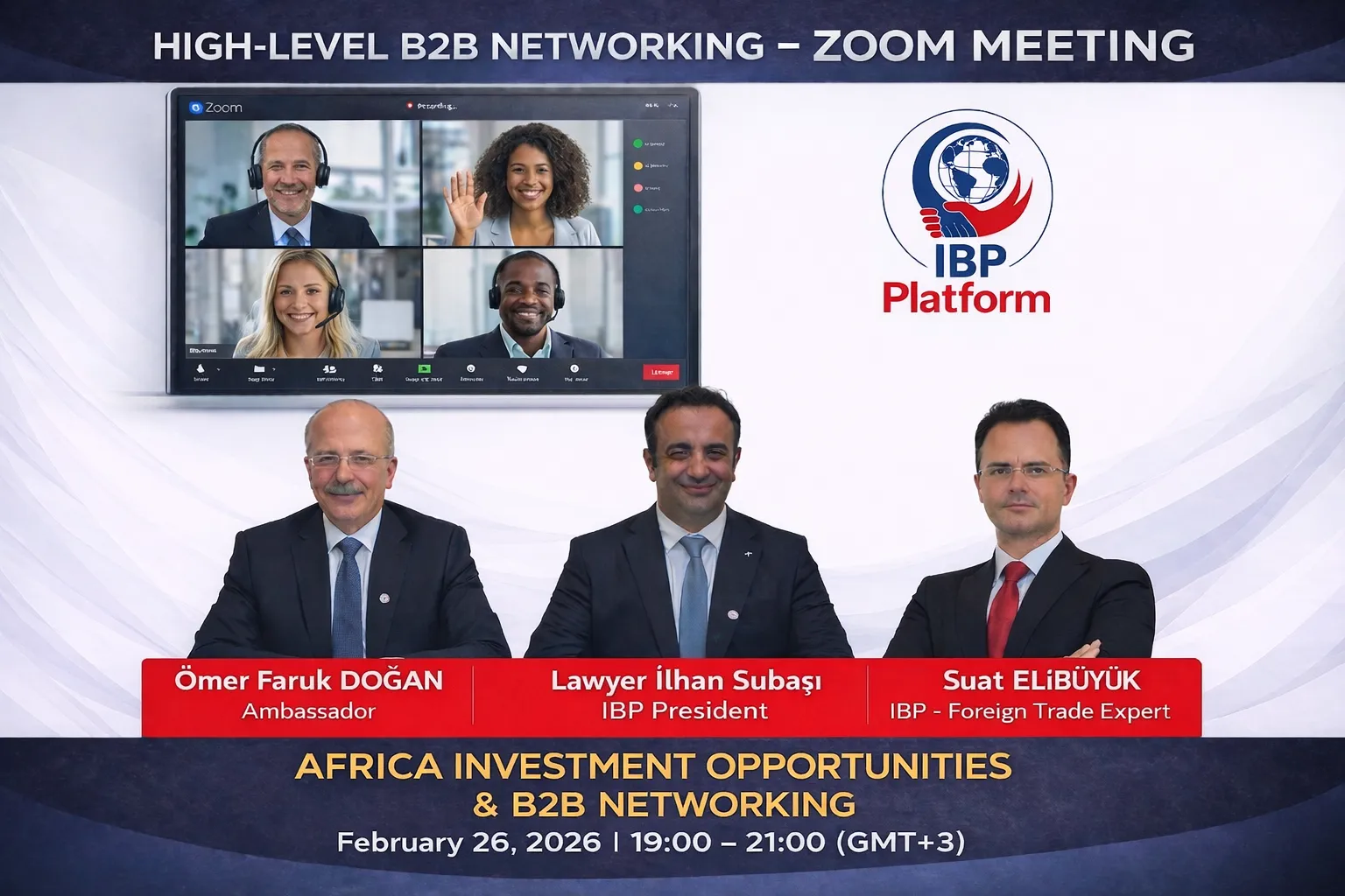 Investment Move to Africa from the IBP Platform: High-Level B2B Networking Meeting to Take Place