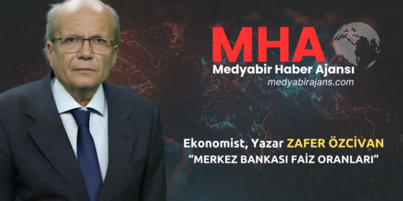 Ekonomist Zafer Özcivan’dan Merkez Bankası’nın Faiz Kararlarına Kritik Değerlendirme