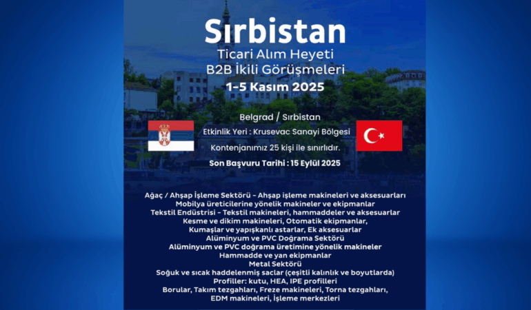 Türk Firmaları Sırbistan’da B2B Görüşmeler İçin Bir Araya Geliyor