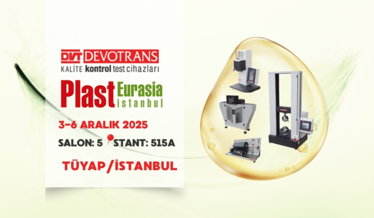 Dvt Devotrans, Plast Eurasia İstanbul 2025’te Teknoloji Ve Güvenin Markası Olarak Yerini Alıyor